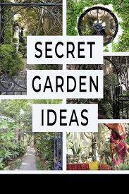 Secret Garden Design Ideas How To Create Your Own Garden Room Gardening From House To Home Backyard Shade Garden Design Secret Garden