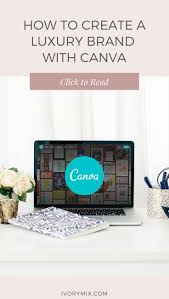 How To Create A Luxury Brand Using Canva In 2020 Luxury Brands Marketing Luxury Branding Brand Fonts