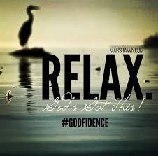 Remember god is in this crisis. Relax God S Got This Whatever It Is He Has It Under Control Trust Rest Release Believe Godfidence Spiritual Words Spirituality Believe