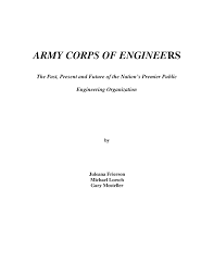 The Past, Present and Future of the Nation's Premier Public Engineering  Organization