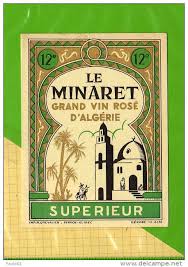 Etiquette Algerie Le Minaret Grand Vin Rose D Algerie Affiche Vintage Affiches Retro Affiche De Voyage Vintage