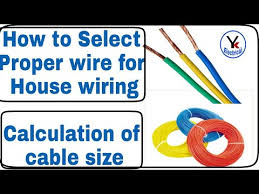 How To Select Proper Wire For House Wiring Calculation Of Wire Size Yk Electrical