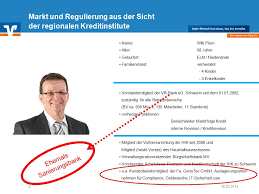 Vr bank mecklenburg eg, geschäftsstelle schwerin großer dreesch. Markt Und Regulierung Aus Der Sicht Der Regionalen Kreditinstitute Ppt Herunterladen