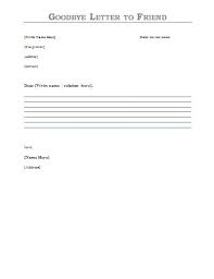 Goodbye Letter To A Friend Writing A Goodbye Letter To A Friend Can Be The Most Difficult Thing To Do Goodbye Letter Goodbye Letter To Friend Friendly Letter