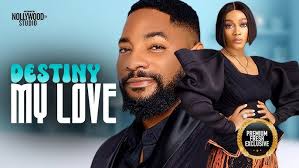 DESTINY MY LOVE (Tana Adelana & John Ekanem)