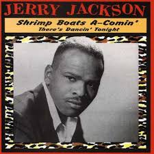 Jerry Jackson CD: Shrimp Boats A-Comin'