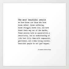 The Most Beautiful People We Have Known Art Print By Socoart Society6