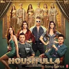 Bhoot Song Lyrics From Farhad Samji Directed Hindi Movie Housefull 4 Starring Akshay Kumar Riteish Deshmukh Bo Hindi Movies Housefull 4 Mp3 Song Download