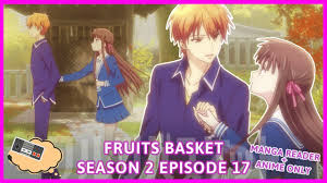 Tohru S Crushing On Kyo Season 2 Episode 17 Reaction And Theories Fruits Basket Podcast Youtube