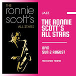 THE RONNIE SCOTT’S ALL STARS