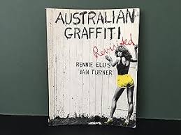Australian Graffiti by Ellis Rennie