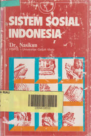 Sistem Sosial Indonesia Nasikun Perpustakaan Uin Suska Riau