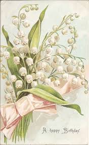Bouquet Of Beautiful Lily Of The Valley On Old Birthday Postcard Lily Of The Valley Birthday Postcards Vintage Birthday Cards