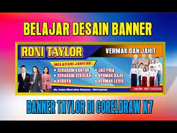 Check spelling or type a new query. Belajar Desain Yuk Membuat Banner Taylor Atau Penjahit Di Coreldraw X7 Kreasi Alfajri Youtube