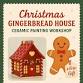 gingerbread  house ceramic painting workshop event image