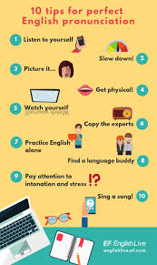 10 tips for perfect english pronunciation ef english live