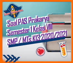 Berikut dibawah ini, contoh soal pg prakarya kelas ix semester ganjil edisi revisi kurtilas dilengkapi kunci jawaban dengan pertanyaan dimulai dari nomor 11. Soal Jawaban Pas Prakarya Kelas Ix Smp Semester Gasal 2020 2021 Sinau Thewe Com