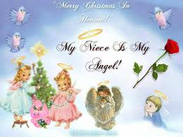Birthday Wishes For My Niece In Heaven My Niece Is My Angel Christmas In Heaven Loved One In Heaven Angels In Heaven