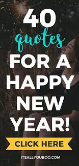 40 Inspirational New Year S Resolution Quotes New Year Resolution Quotes Resolution Quotes Quotes About New Year