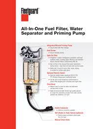 An oily water separator, commonly known as ows is a critical equipment of the shipping or marine it is important to separate the mixtures because some of the contaminants including fuel oil, rust an oily water separator can be operated when the ship is sailing. All In One Fuel Filter Water Separator And Priming Pump Cummins Filtration
