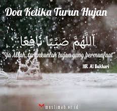 Doa Ketika Turun Hujan Hujan Doa Allah