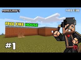 Free fire is a mobile game where players enter a battlefield where there is only one. I Made Free Fire House In Minecraft Day 1 Must Watch Minecraft
