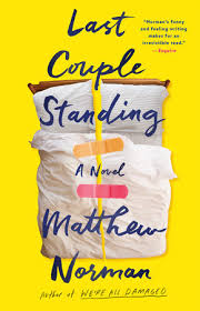 We call that a stump! Last Couple Standing By Matthew Norman 9781984821089 Penguinrandomhouse Com Books