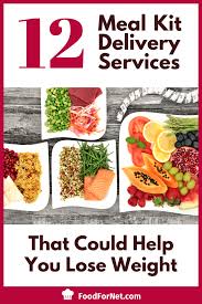 12 Weight Loss Meal Kit Delivery Services