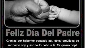Gracias por darme la vida, que eso ya significa todo. Dia Del Padre 30 Frases E Imagenes Para Felicitar A Papa