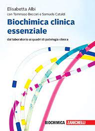 Biochimica Clinica Essenziale Dal Laboratorio Ai Quadri Di Patologia Clinica Con Contenuto Digitale Per Accesso On Line Espansione Online Albi Elisabetta Beccari Tommaso Cataldi Samuela Amazon It Libri