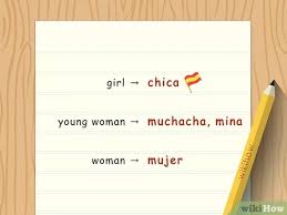 Spunky, feisty, fiery, full of life, courageous, and not afraid of things. 3 Ways To Say Beautiful Girl In Spanish Wikihow