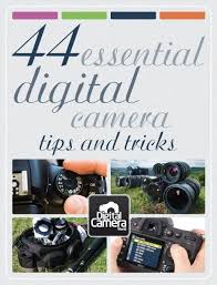 44 Essential Digital Camera Tips And Tricks Digital Camera Tips Photography Lessons Photography Camera