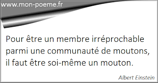 Si l'on ne péche pas du tout contre la raison, on n'arrive généralement à rien. 1 avis · donnez votre avis. Citations Albert Einstein Ses 47 Citations