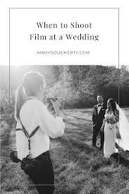 Maybe you would like to learn more about one of these? When I Shoot Film At A Wedding Mary Dougherty Photography
