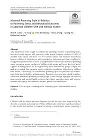 Being a mom can be tough! Maternal Parenting Style In Relation To Parenting Stress And Behavioral Outcomes In Japanese Children With And Without Autism Request Pdf