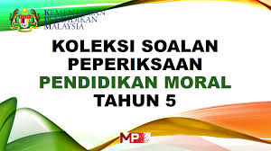 Contoh soalan esei pendidikan moral spm 2019, contoh soalan esei. Koleksi Soalan Peperiksaan Pendidikan Moral Tahun 4 My Pendidik