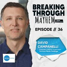 What 27 Years at Horizon Taught David Campanelli About Media