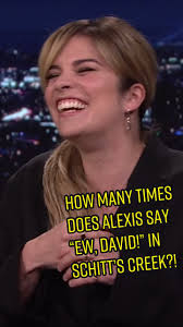 How many times does Alexis say “Ew, David!” in #SchittsCreek?! #AnnieMurphy  #FallonTonight
