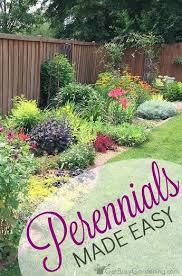 If you wouldn't say it in front of your grandmother or niece, don't say it here. Perennials Made Easy How To Create Amazing Gardens Amazing Gardens Plants Garden Flowers Perennials