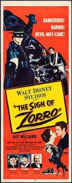 The Sign Of Zorro Buena Vista 1960 Insert 14 X Lot 52400 Heritage Auctions Disney Movie Posters Zorro Disney Live Action Movies