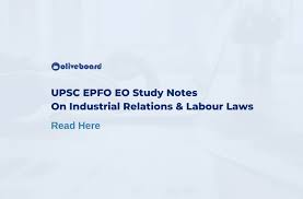Part i of the trade unions act (tua), 1959 defines; Industrial Relations And Labour Laws Notes Pdf For Upsc Epfo 2021