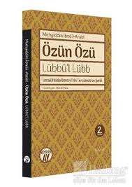 Yüzyıl) günümüze kadar (hicri 13. Ozun Ozu Ismail Hakki Bursevi Nin Tercumesi Muhyiddin Ibnu L Arabi Fiyatlari Haibrag