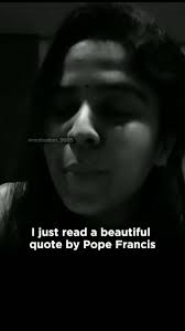 Pope Francis Quotes Video