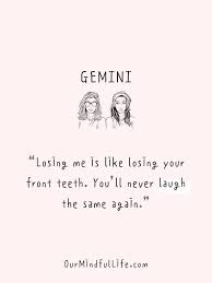The eyes of a gemini are mesmerizing and can make anyone in the world fall in love. 38 Gemini Quotes That Explain Why It Is The Most Interesting Sign In 2021 Gemini Quotes Gemini Zodiac Quotes Gemini