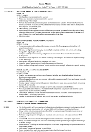 Similarly to the resume sample below, provide a detailed description of your previous positions and quantify your accomplishments. Sales Account Management Resume Samples Velvet Jobs