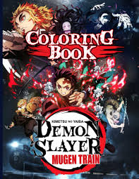 After his family was brutally murdered and his sister turned into a demon. Demon Slayer Mugen Train Coloring Book Kimetsu No Yaiba Tanjiro Nezuko Confidence And Relaxation Demon Slayer Mugen Train Coloring Books For Adults Teenagers A Perfect Gift Yoriyoshi Yamamura 9798578740718 Amazon Com Books