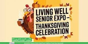 LivingWell Senior Expo – Thanksgiving Celebration