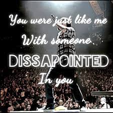 Linkin Park Numb You Were Just Like Me With Someone Disappointed In You Linkin Park Chester Linkin Park Greatful
