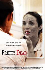 Pretty Dead (2013)