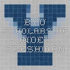 byu scholarship index freshman tech companies tech